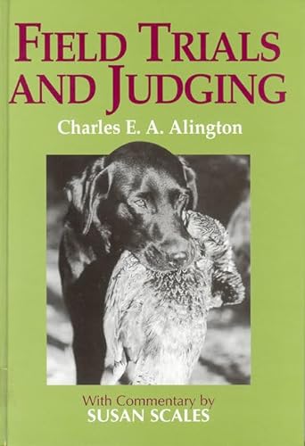 Beispielbild fr Field Trials and Judging zum Verkauf von WorldofBooks