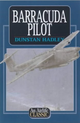 Beispielbild fr Barracuda Pilot (Airlife's Classics S.) zum Verkauf von WorldofBooks