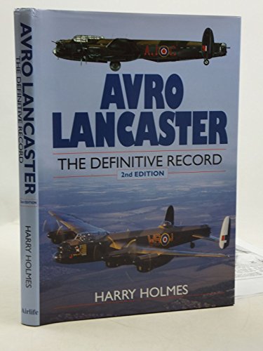 Beispielbild fr Avro Lancaster: The Definitive Record zum Verkauf von WorldofBooks