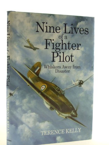 Stock image for The Nine Lives of a Fighter Pilot for sale by Kisselburg Military Books