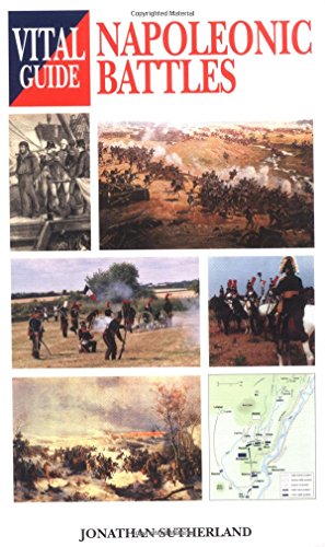 Imagen de archivo de Napoleonic Battles (Vital Guide) a la venta por Wonder Book