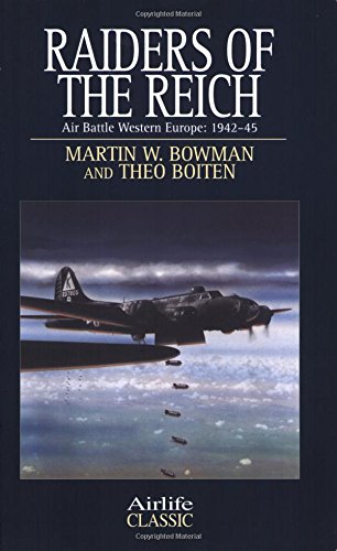 9781840374308: Raiders of the Reich: Air Battle Western Europe, 1942-1945 (Airlife's Classics S.)