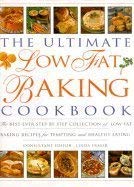 Stock image for Ultimate Low Fat Baking Cookbook for sale by Better World Books: West