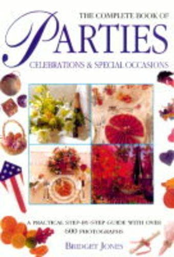 9781840381214: The Complete Book of Parties, Celebrations and Special Occasions