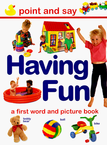 Stock image for Having Fun (Point & Say (Hermes/Lorenz)) for sale by HPB-Ruby