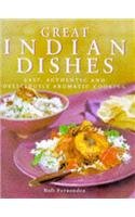 Stock image for Great Indian Dishes : Easy, Authentic and Deliciously Aromatic Cooking for sale by Better World Books: West