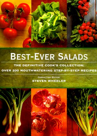 Beispielbild fr Best-Ever Salads: The Definitive Cook's Collection: 200 Mouthwatering Recipes zum Verkauf von WorldofBooks