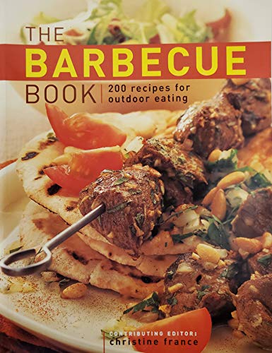 Great Big Barbecue Cookbook (9781840382600) by France, Christine