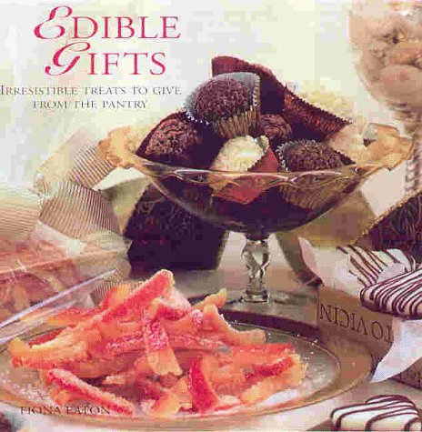 Imagen de archivo de Edible Gifts: Irresistible Treats to Give from the Pantry a la venta por HPB Inc.