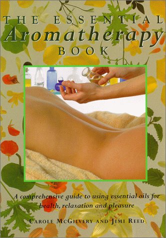 Stock image for The essential aromatherapy book for sale by HPB-Diamond