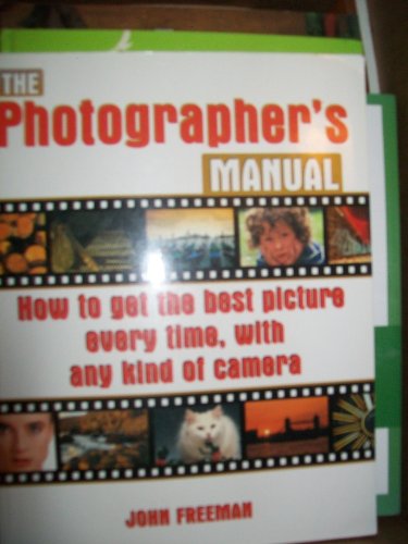 9781840384307: The Photographer's Manual