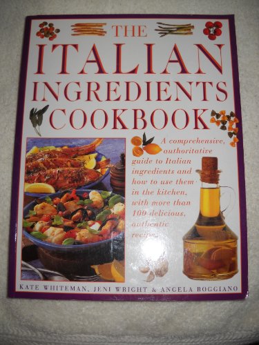 Imagen de archivo de The Italian Ingredients Cookbook a la venta por Half Price Books Inc.