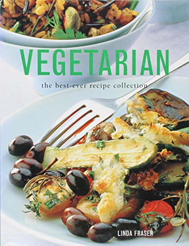 Stock image for Vegetarian: The Best Ever Recipe Collection for sale by Your Online Bookstore