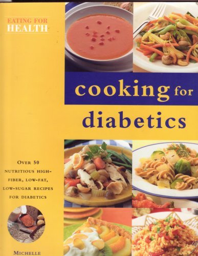 Imagen de archivo de Diabetic: Cooking for health a la venta por WorldofBooks