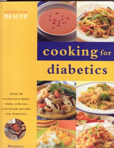 Stock image for Cooking for Diabetics for sale by Better World Books: West