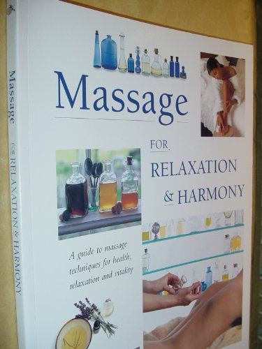 Beispielbild fr Massage for Relaxation & Harmony zum Verkauf von AwesomeBooks