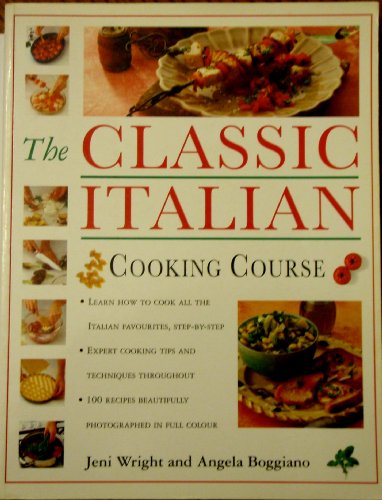 Beispielbild fr The Classic Italian Cooking Course zum Verkauf von Reuseabook