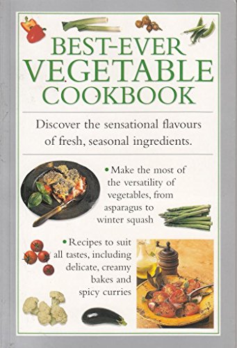 Beispielbild fr Best Ever Vegetable Cookbook zum Verkauf von WorldofBooks