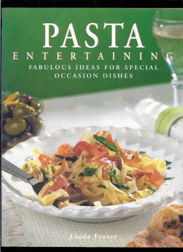 Beispielbild fr Pasta Entertaining zum Verkauf von Wonder Book