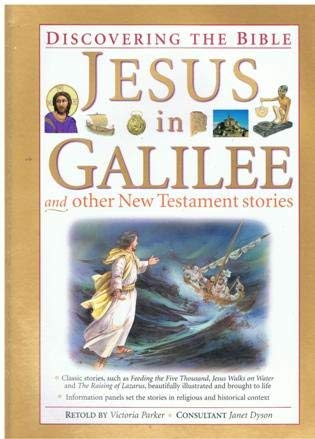 Stock image for Jesus in Galilee (Discovering the Bible) for sale by Reuseabook