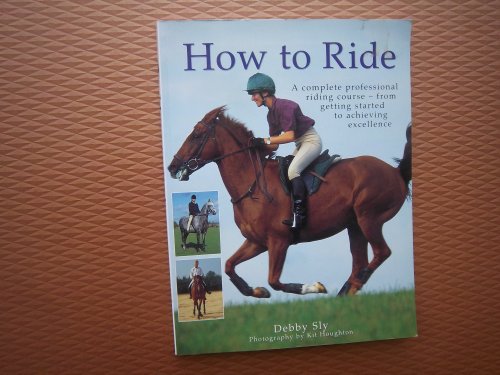 Beispielbild fr How to Ride zum Verkauf von AwesomeBooks