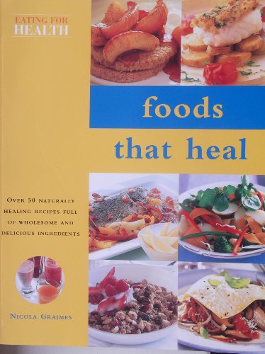 Imagen de archivo de Eating for Health: Foods That Heal a la venta por Wonder Book