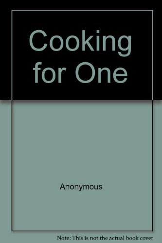 Stock image for COOKING FOR ONE for sale by SecondSale
