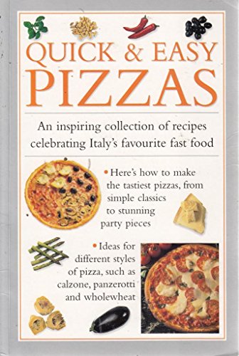 Stock image for Quick & Easy Pizzas for sale by AwesomeBooks