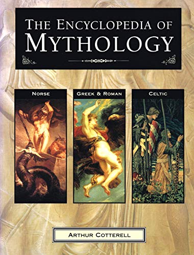 Imagen de archivo de The Encyclopedia of Mythology a la venta por Housing Works Online Bookstore