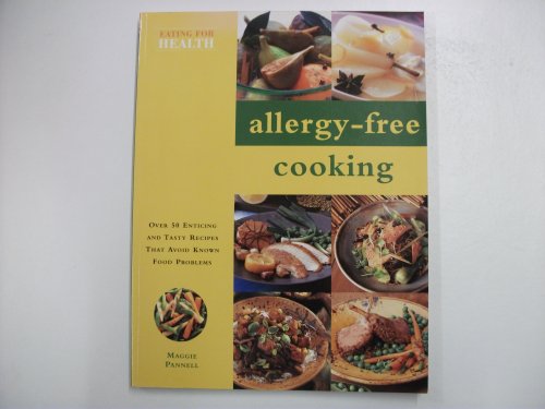 Imagen de archivo de Alergy-Free Cooking a la venta por AwesomeBooks