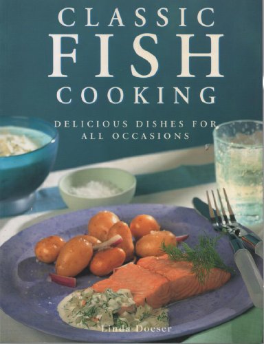 Imagen de archivo de Classic Fish Cooking a la venta por AwesomeBooks