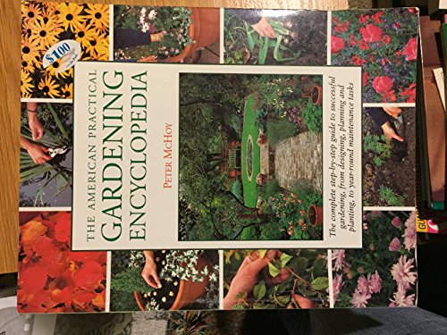 Beispielbild fr The American Practical Gardening Encyclopedia zum Verkauf von Wonder Book