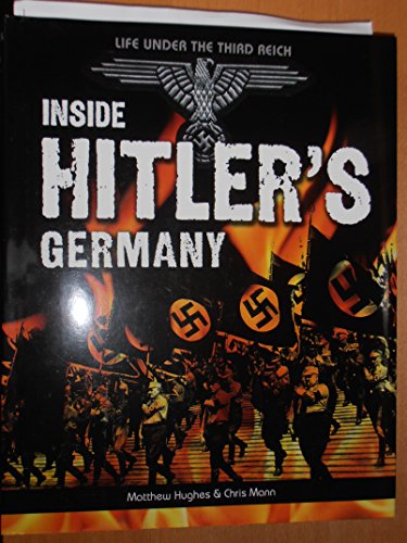 Stock image for Inside Hitlers Germany Life under the Third Reich for sale by KULTURAs books