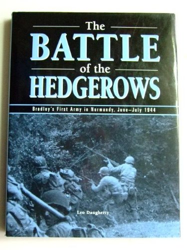 Stock image for THE BATTLE OF THE HEDGEROWS for sale by MusicMagpie