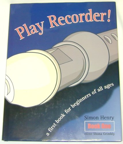 Beispielbild fr Play Recorder! (Book One) zum Verkauf von HPB-Movies