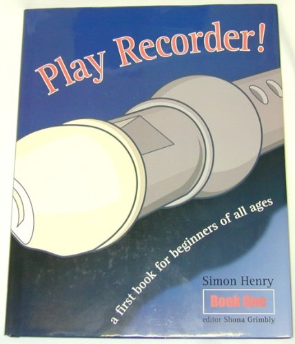 Imagen de archivo de Play Recorder! (Book One) a la venta por HPB-Movies