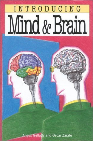 9781840460056: Introducing the Mind and Brain