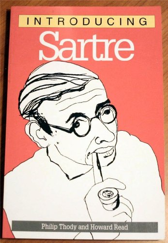 Introducing Sartre (9781840460070) by Thody, Philip