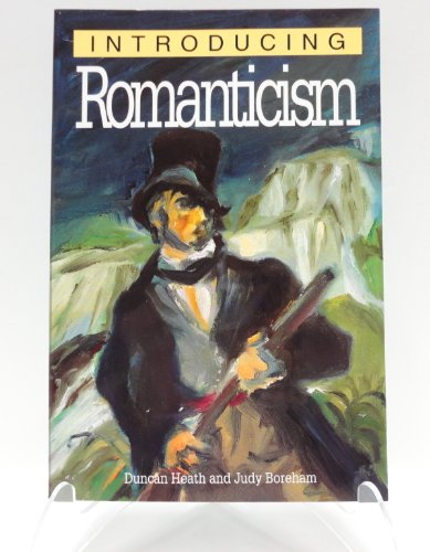 9781840460094: Introducing Romanticism