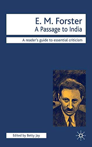 Stock image for E. M. Forster : A Passage to India for sale by Better World Books