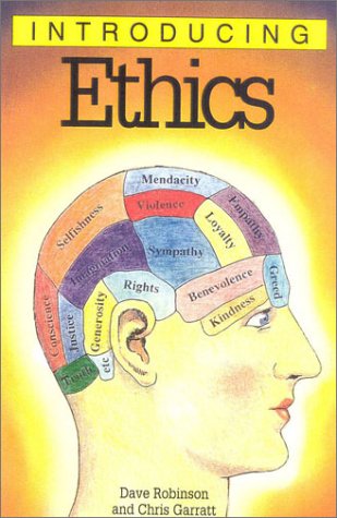 Imagen de archivo de Introducing Ethics : A Graphic a la venta por Better World Books