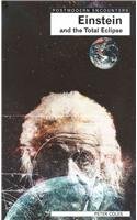 Stock image for Einstein and the Total Eclipse (Postmodern Encounters) for sale by Decluttr