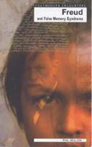 9781840461336: Freud and False Memory Syndrome (Postmodern Encounters)