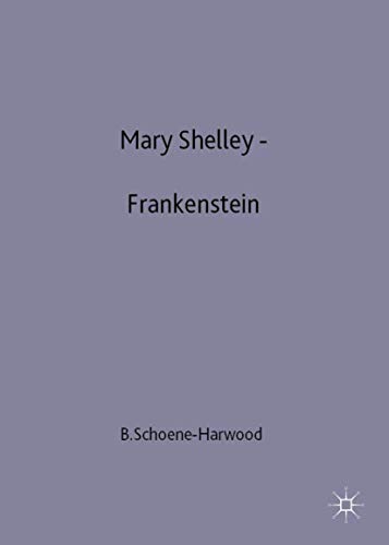 Beispielbild fr Mary Shelley - Frankenstein (Readers&quote; Guides to Essential Criticism) (Readers' Guides to Essential Criticism) zum Verkauf von WorldofBooks