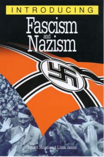 9781840461541: Introducing Fascism and Nazism: A Graphic Guide (Graphic Guides)