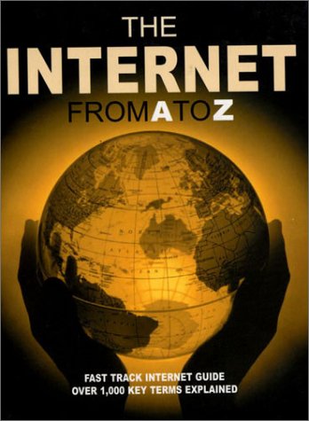 Stock image for The Internet from A to Z for sale by WorldofBooks