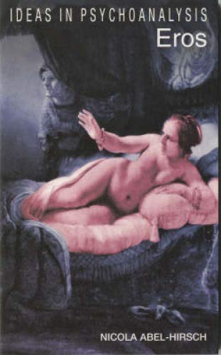 Stock image for Eros (Ideas in Psychoanalysis) for sale by DIANE Publishing Co.