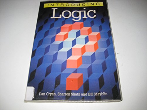 Introducing Logic (Graphic Guides) (9781840463453) by Mayblin, Bill; Cryan, Dan; Shatil, Sharron
