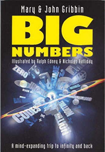 Beispielbild fr Big Numbers: A Mind-Expanding Trip to Infinity and Back zum Verkauf von WorldofBooks