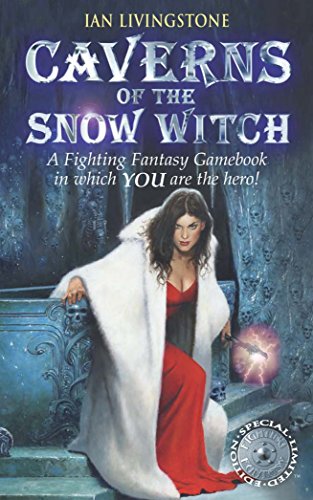 Beispielbild fr Caverns of the Snow Witch (Fighting Fantasy) zum Verkauf von WorldofBooks